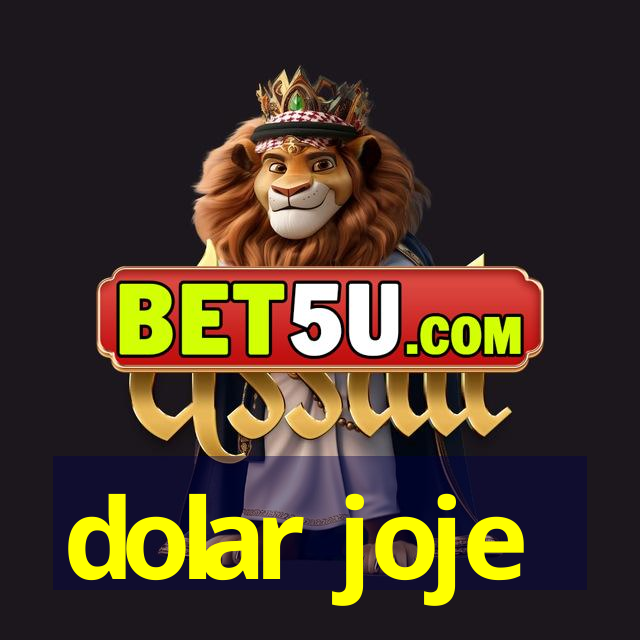 dolar joje